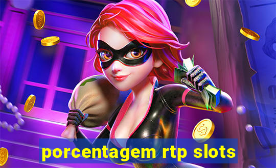 porcentagem rtp slots